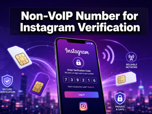 Non-VoIP Number for Instagram Verification: The Complete 2026 Guide